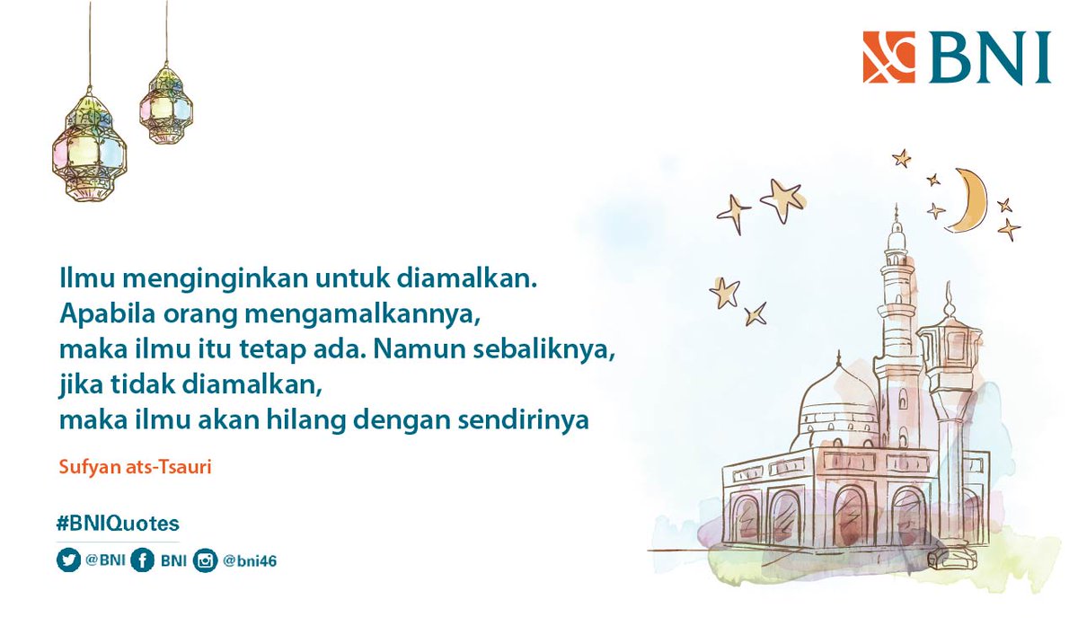 BNI's tweet photo. Tweeps, amalkan ilmu yang sudah kamu dapatkan yaa #BNIQuotes https://t.co/dcEg2WJytA