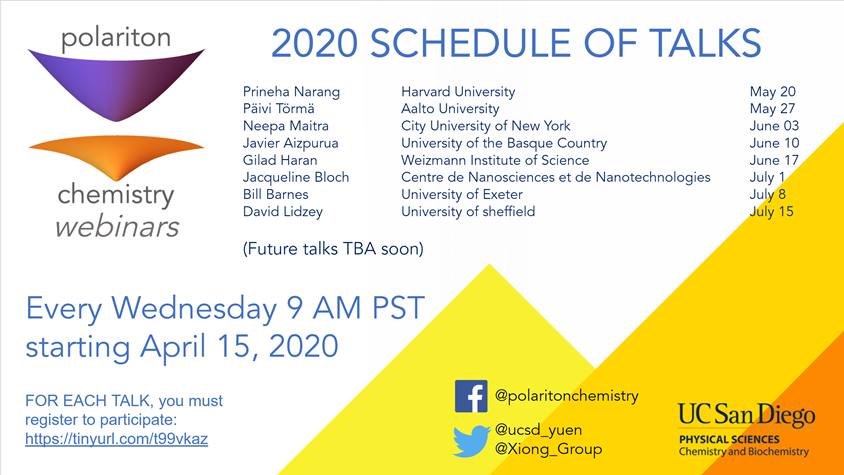 ucsd_yuen's tweet image. Check out the updated schedule of #Polariton Chemistry webinars for the next two months! #PolaritonChemistry @UCSDChemBiochem @UCSDPhySci