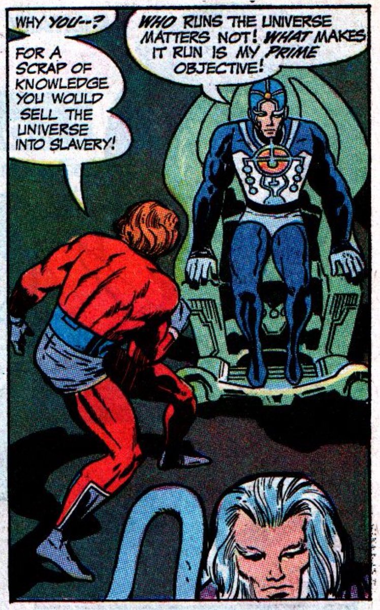 Metron may be Kirby’s response to any who’d mock his ideals as scientific utopia. He’s essentially the New Gods’ trickster. Their Loki, even. The literal god of knowledge in this new age is amoral, greedy and friendless. Knowledge without humanity is not the source of utopia.