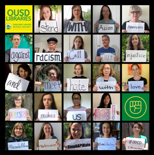 OUSDLibraries's tweet photo. OUSD Libraries stand with Asian Americans against racism. Call out injustice and meet hate with love. Diversity makes us stronger! #RacismIsAVirus #HateIsAVirus #StopAAPIHate #LoveIsTheCure #OUSDLibraries #SGN https://t.co/ok0A1bdPn2