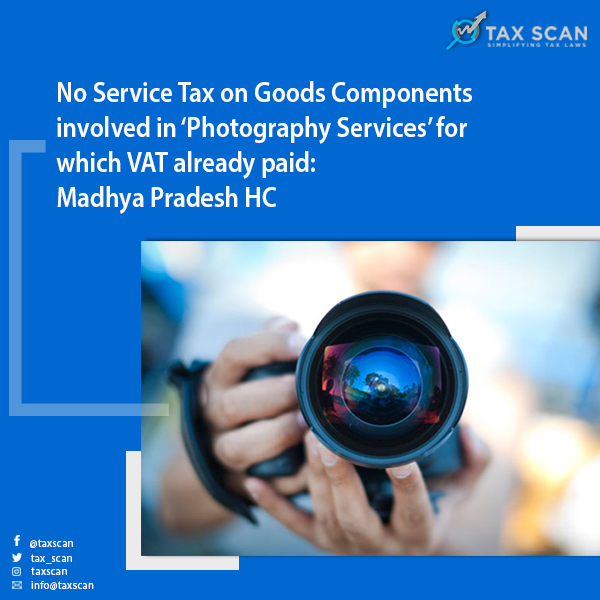 tax_scan's tweet photo. https://t.co/cSHmCpOdLX
#NoServiceTax #GoodComponents #Photography #Service #VATPaid #MadhyaPradesh #HighCourt #GST #GSTNews #Taxscan #TaxNews #FinanceNews https://t.co/jmZhfXQmNW