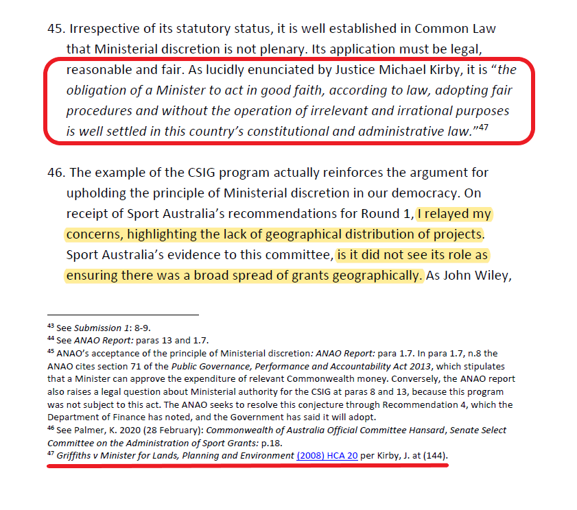 You quoted Justice Michael Kirby in your submission (Griffiths v Minister for Lands, Planning and Environment (2008) HCA 20 per Kirby, J. at (144).)You forgot to add the bits in 144 about corruption & personal or idiosyncratic purposes, so here they are  #auspol  #sportsrorts