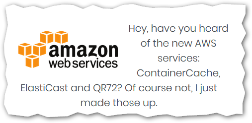 shearichard's tweet photo. Alternative, more meaningful, names for #AWS product names.
Would be useful regardless but in fact manages to be "spill your coffee" amusing in parts. https://t.co/O8JxBcJEjx .
#EC2 #IAM #S3 #VPC #Lambda #API_Gateway #RDS #Route53 #SES #Cloudfront #DynamoDB #Elasticache #SQS https://t.co/f6W1bi7SfG