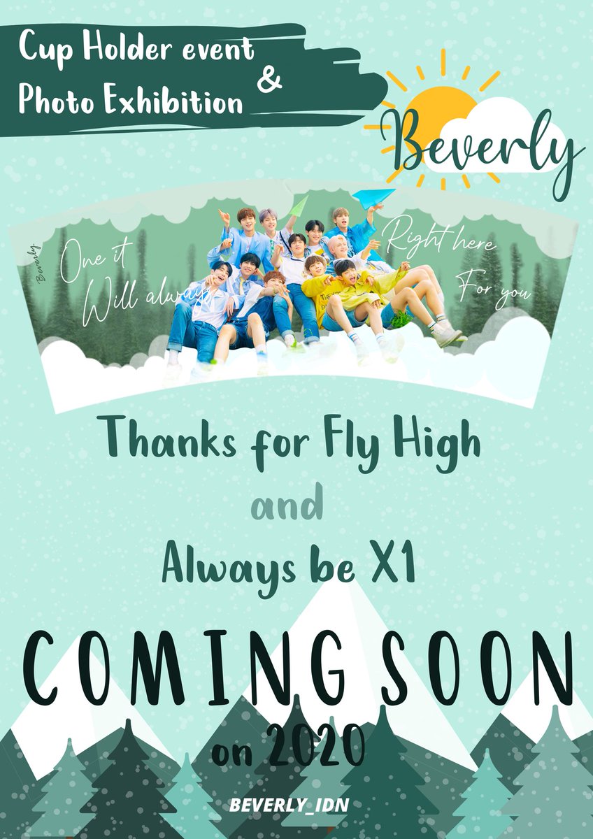 beverly_idn's tweet photo. 🌲 𝐁𝐞𝐯𝐞𝐫𝐥𝐲 (n.)
𝘊𝘳𝘦𝘢𝘵𝘪𝘷𝘦, 𝘧𝘶𝘭𝘭 𝘰𝘧 𝘪𝘯𝘴𝘱𝘪𝘳𝘢𝘵𝘪𝘰𝘯, 𝘸𝘰𝘳𝘬 𝘩𝘢𝘳𝘥.

🌲 Indonesia’s Cupholder events and Photo exhibition for give thanks to X1.

✎┊Will be held on July - August 2020

𝐂𝐎𝐌𝐈𝐍𝐆 𝐒𝐎𝐎𝐍. https://t.co/bPA1IYfwGb