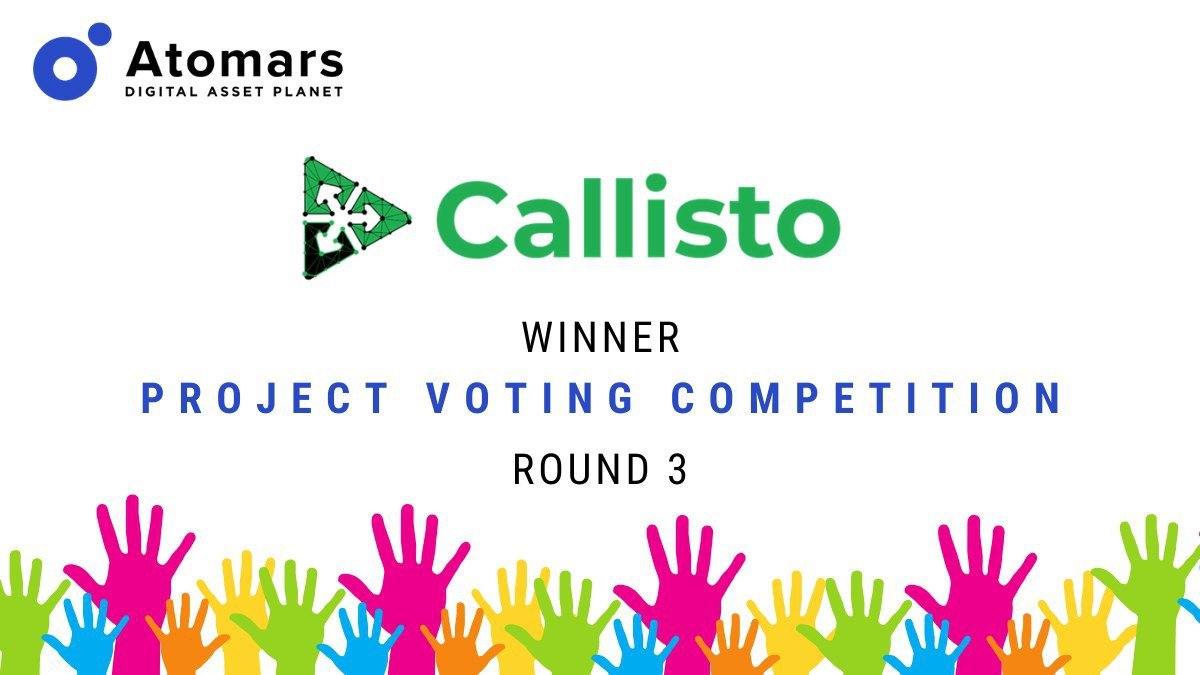 AtomarsExchange's tweet photo. CALLISTO NETWORK is the winner of the Atomars voting competition Round 3 with the most votes overall!
Congratulations to the team @CallistoSupport !!! 🎉🎊
#Atomars #VotingCompetition #Callisto #CallistoNetwork #CLO #Winner #Cryptocurrency #Blockchain https://t.co/X38tBsQEc5