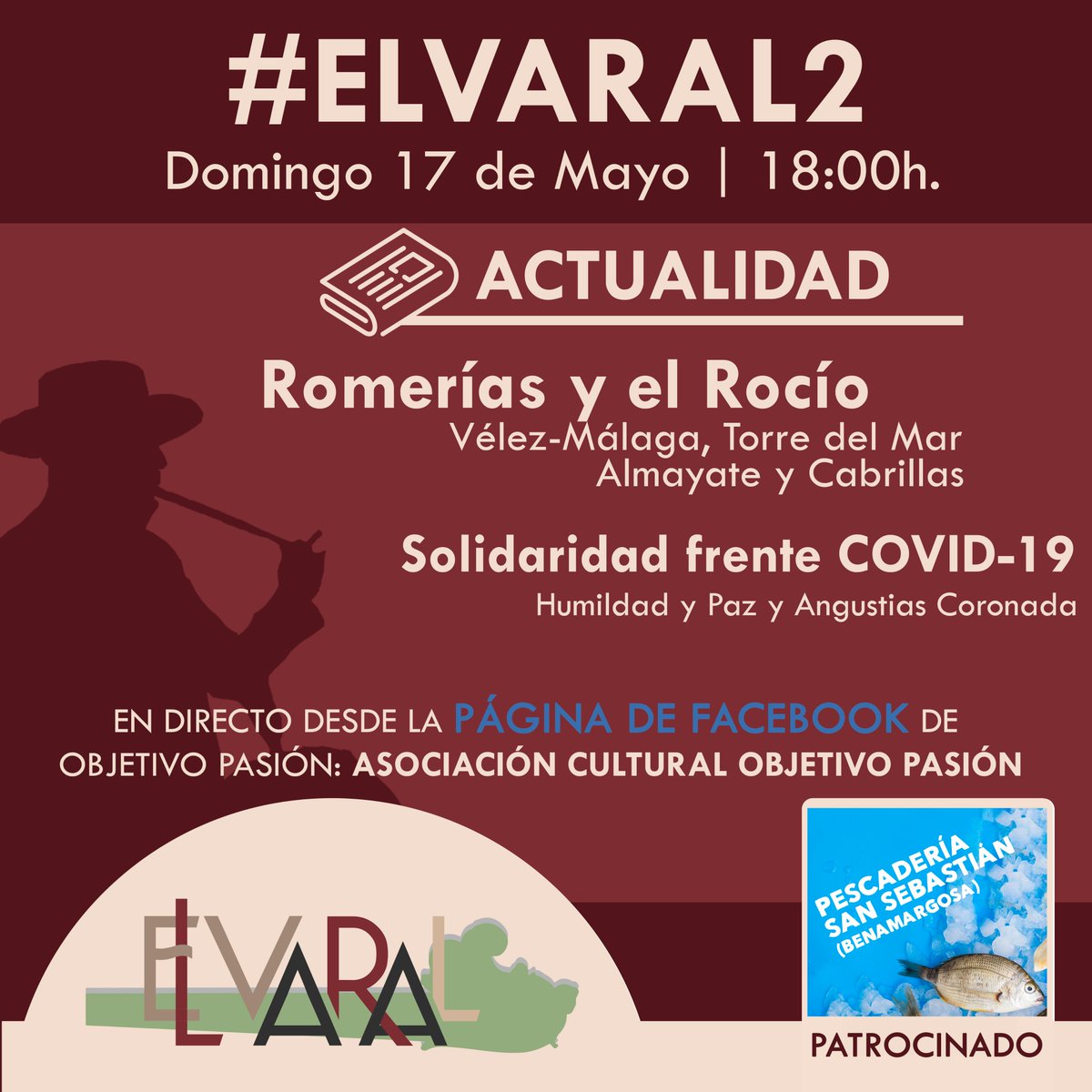 ObjetivoPasion's tweet photo. [ PROGRAMA COFRADE "EL VARAL" ]
Mañana domingo volveremos a vernos a través de #Facebook, un nuevo programa de #ElVaral
¿De qué hablaremos? Mes de Mayo con nuestras romerías en el municipio y también el Rocío; además  de la solidaridad de nuestras Cofradías frente al COVID-19. https://t.co/oucp4ShU1K