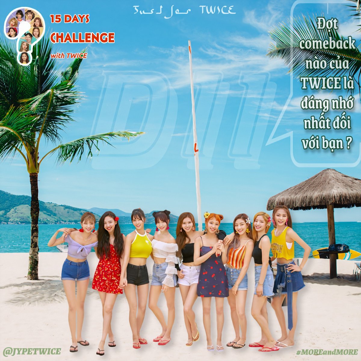 JustForTWICE_VN's tweet photo. [EVENT] 15 DAYS CHALLENGE WITH TWICE

Day 11: Đợt comeback nào của TWICE là đáng nhớ nhất đối với bạn?
Mục tiêu:
- 50 Retweets
- 200 Replies

#TWICE
#15DaysWithTWICE
#MOREandMORE @JYPETWICE https://t.co/6Y5Oxa4K9J