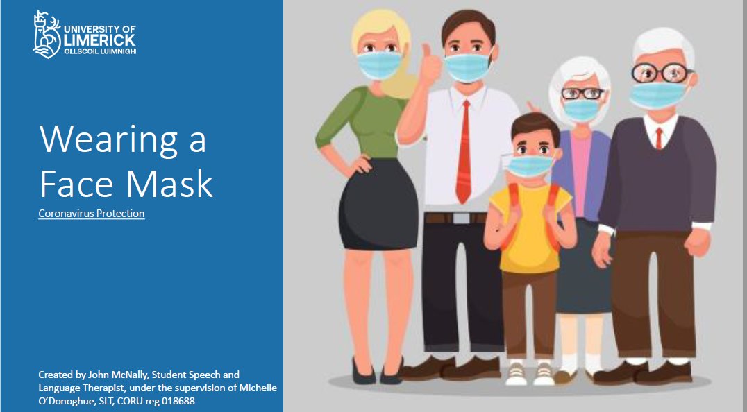 ODonoghueMich's tweet photo. Masks are quickly becoming part of our daily routine. SLT student @AlliedHealthUL John McNally has produced social stories about wearing a #mask. There is a version for children and for adults. Available for download at https://t.co/JArXoFIkS4 @sig_autism @AsIAmIreland @AutismFm https://t.co/njpwbcXFLH