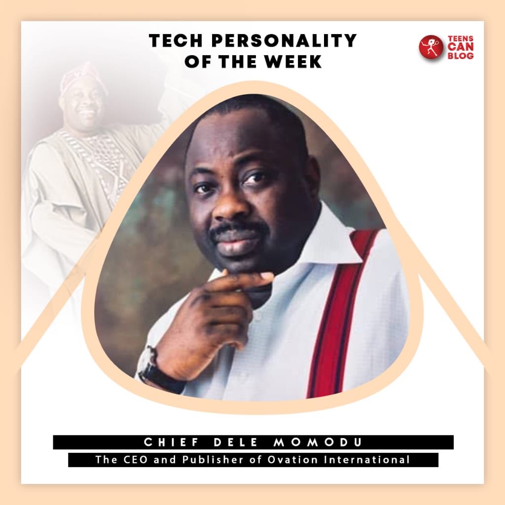 teenscanblog's tweet photo. Chief Dele has been a huge contributor with deliberate interest in Technology and it's relevance to Youths and Education Development across Africa.
@DeleMomodu
Happy Birthday Sir
#teenscanblog #TechPersonality https://t.co/Eu2lQoztNe