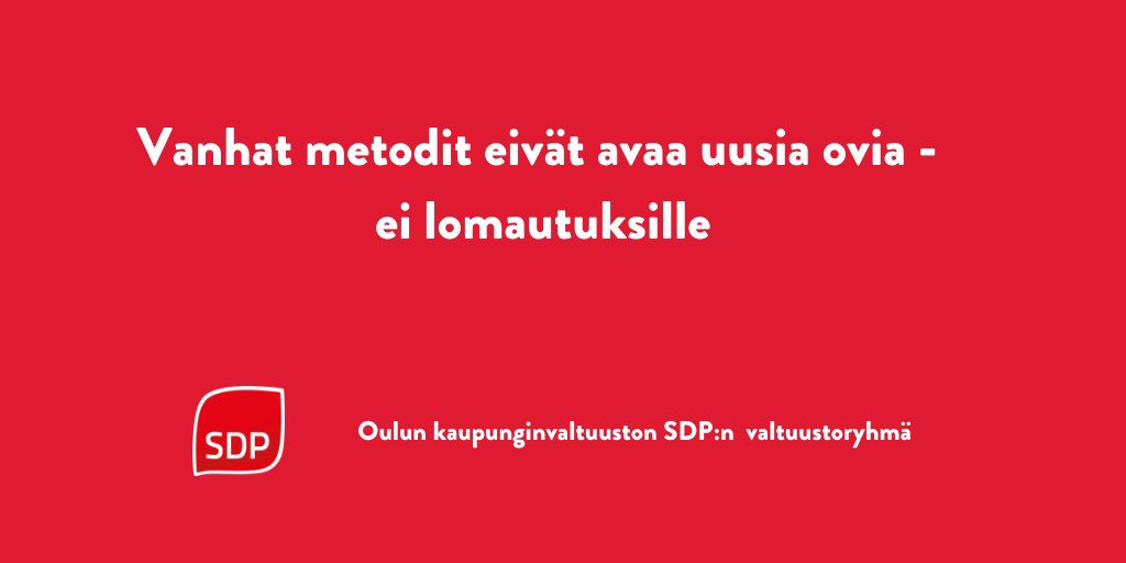 Kannanotto Oulun kaupungin lomautuksille!