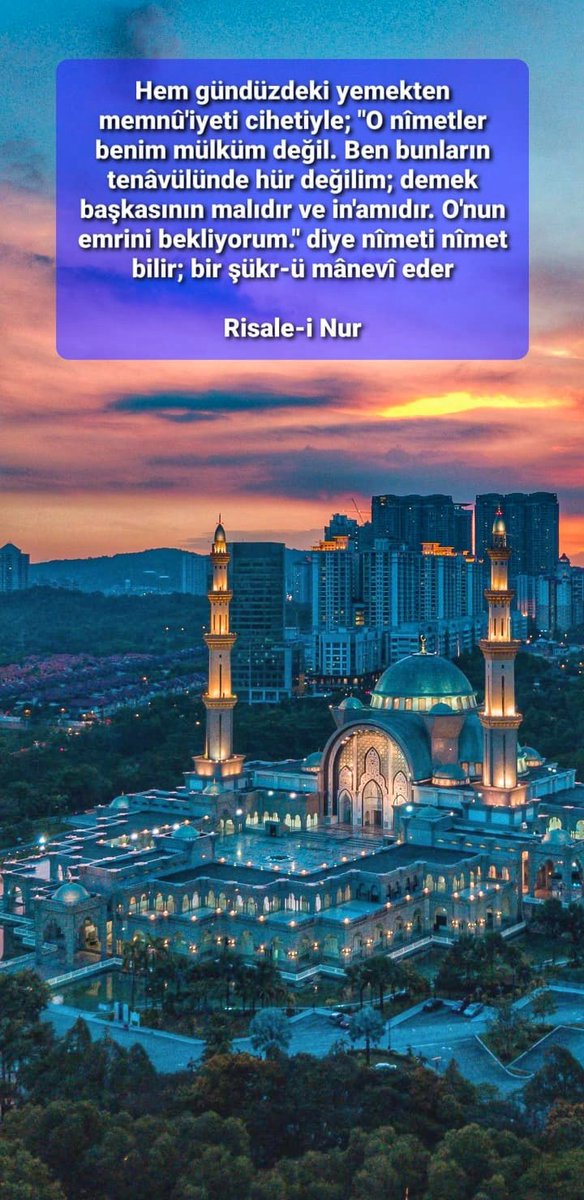 O nimetler benim mülküm değil. Ben bunların tenavülünde hür değilim; demek başkasının malıdır ve in'amıdır. Onun emrini bekliyorum." diye nimeti nimet bilir; bir şükr-ü manevî eder. İşte bu suretle oruç, çok cihetlerle hakikî vazife-i insaniye olan şükrün anahtarı hükmüne geçer.