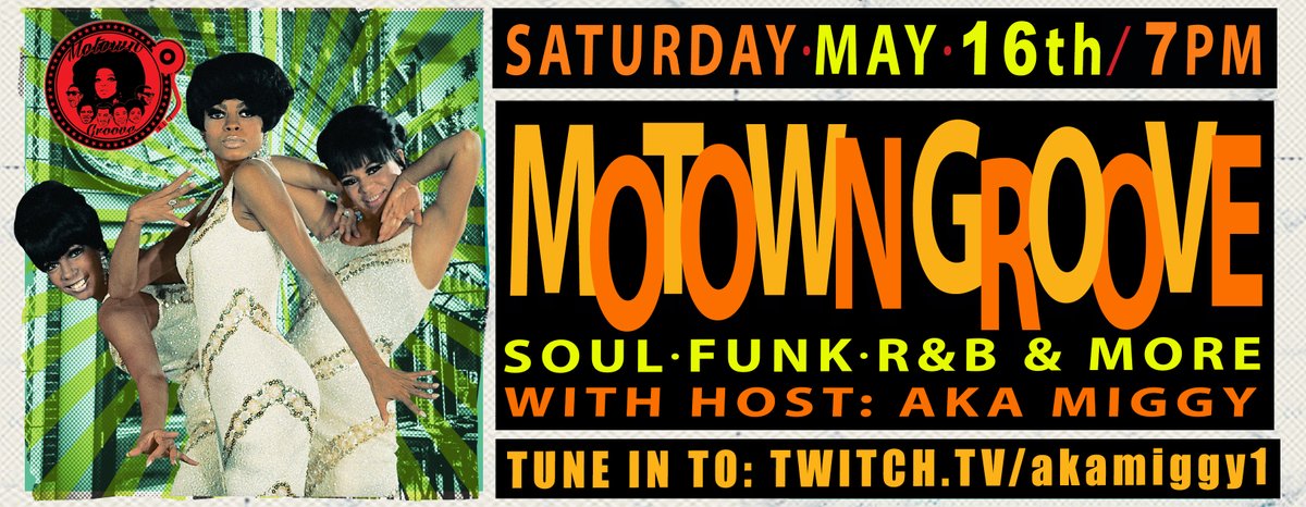 Tune in Tonight!
Sat. at 7pm MAY 16th 2020
Motown Groove live-stream party Sat. With your host Aka Miggy

We are still keeping the party going viva live-stream from this event page with the best in Motown,Soul, oldies and Funk
LINK TO THE PARTY >>> twitch.tv/akamiggy1 <<<