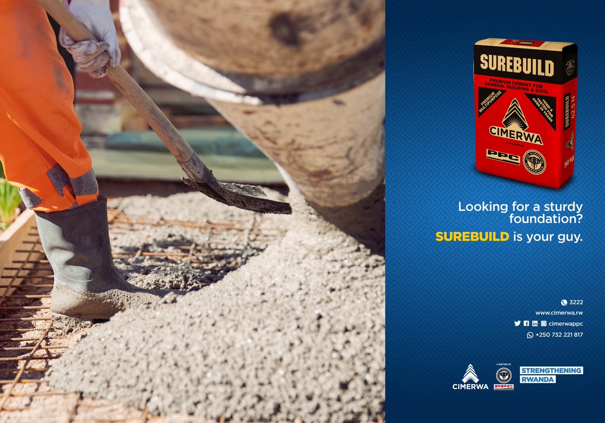 CimerwaPlc's tweet photo. Looking for a sturdy foundation?
#SureBuild is your guy💪🏾
#CIMERWARebrands #SIMANYARWANDA #SureRange #RWOT https://t.co/VfjsCWzhM1