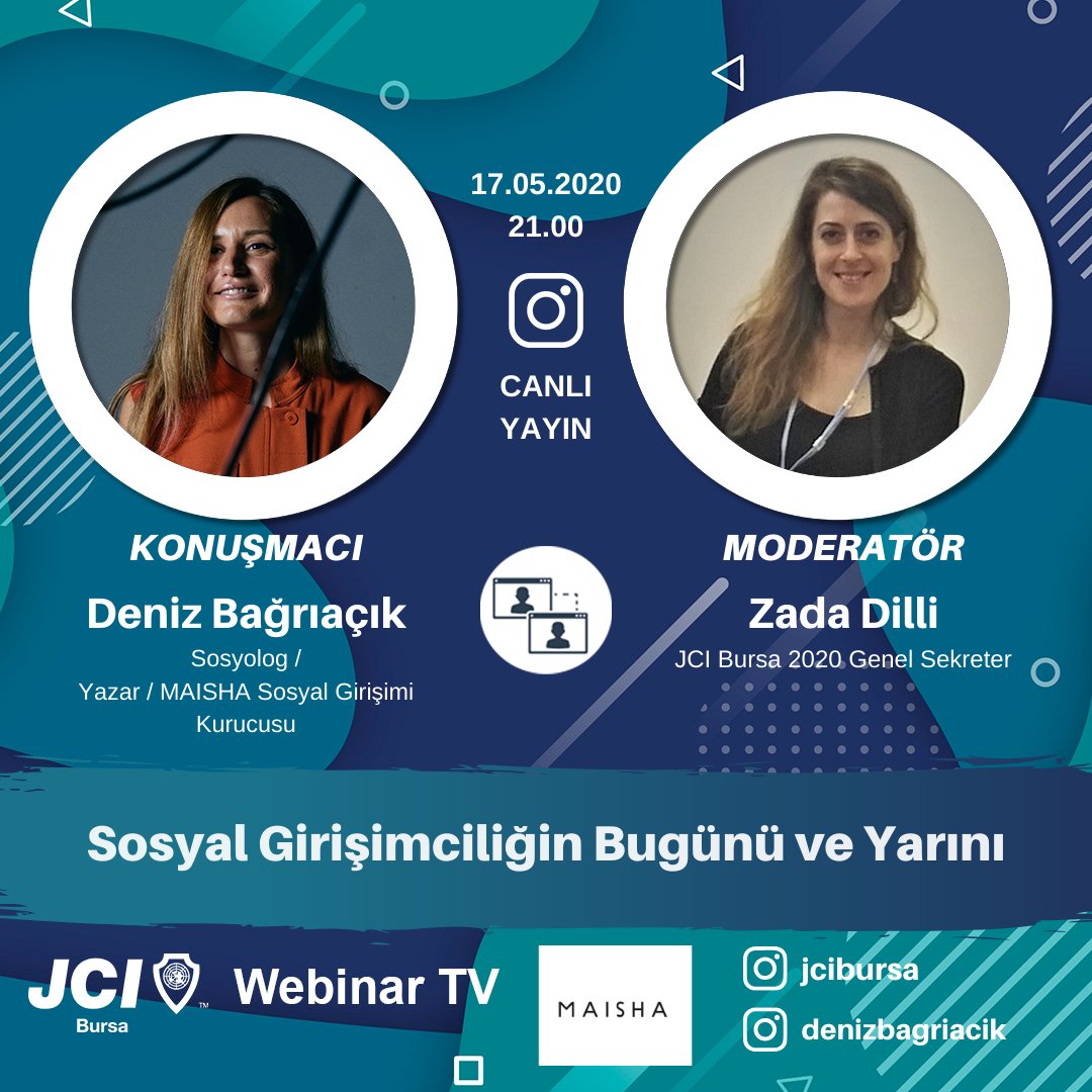 JCI Bursa Webinar TV Programımızda Pazar günü Akşam 21:00'de Sosyolog, Yazar, MAISHA Sosyal Girişiminin Kurucusu Deniz Bağrıaçık ile JCI Bursa Genel Sekreterimiz Zada Dilli ile "Sosyal Girişimciliğin Bugünü ve Yarını" konusu üzerinde konuşacaklar. 
#jci #jcibursa #jciturkiye