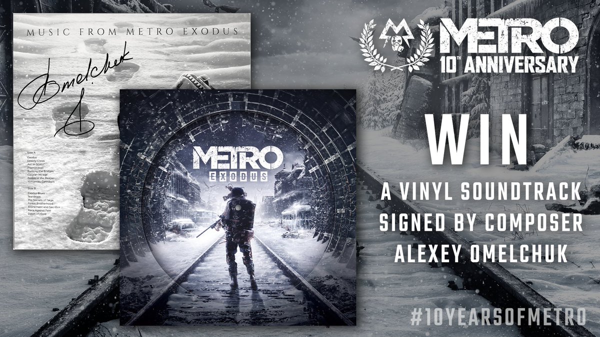 This month's #10YearsOfMetro competition! 

We have 4 #MetroExodus Vinyls to give away, signed by Alexey Omelchuk himself! 

All you have to do to be in with a chance of winning is follow, share this post and tell us which track from all Metro OST's is your absolute favourite!
