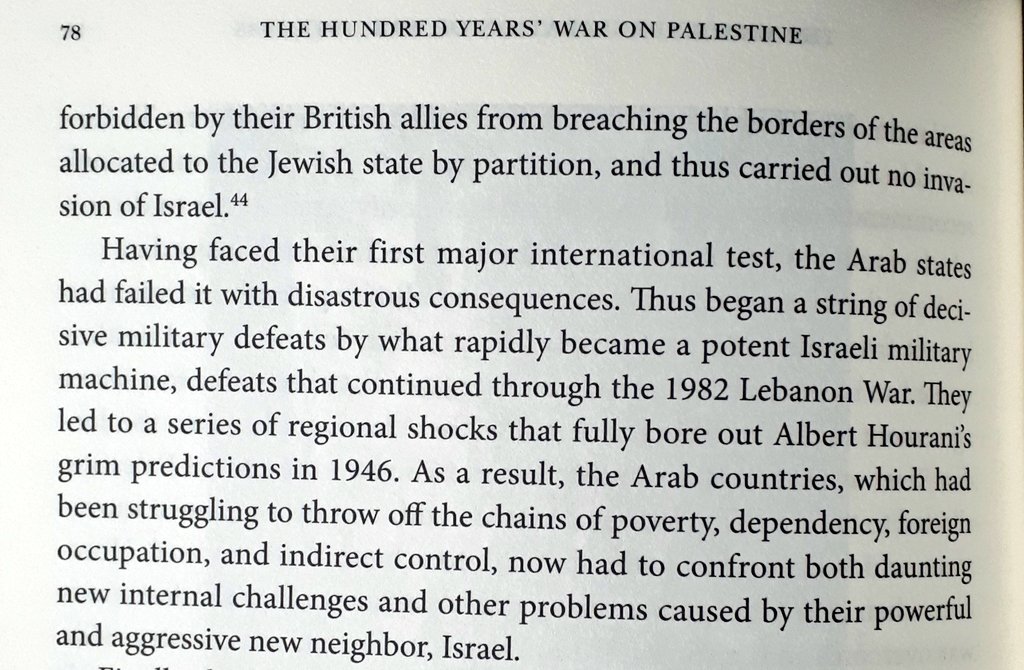 "Notwithstanding the widely accepted assertion that the Israeli army was dwarfed by seven invading Arab armies, we know that in 1948 Israel in fact outnumbered and outgunned its opponents"