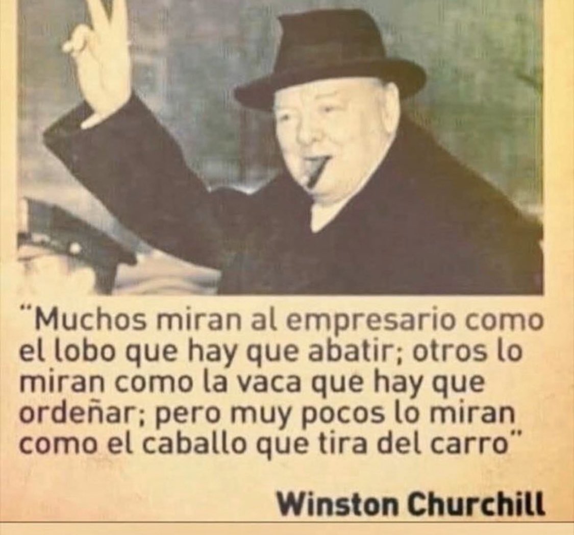 Muchos miran al empresario como el lobo que hay que abatir;otros lo miran como la vaca que hay que ordeñar; pero muy pocos lo miran como el caballo que tira del carro” 
Winston Churchill.

Ánimo a los #autónomos y #StartUps de nuestro <a href="/COW_ORKING/">🇪🇸 Cow_orking 🇪🇸</a> ! Todos estáis tirando del carro
