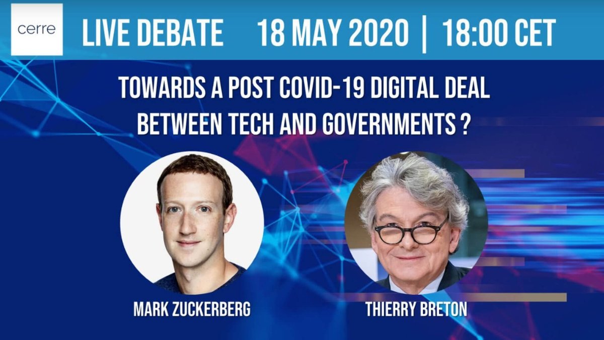 Maximilian Ge (@maximilian_ge) on Twitter photo Live debate 18 May 5pm BST: #MarkZuckerberg & <a href="/ThierryBreton/">Thierry Breton</a>: Towards a post #COVID19 Digital Deal between tech and governments —moderated by @BrunoLiebhaberg @CERRE_ThinkTank cerre.eu/events/covid19… @Facebook <a href="/EU_Commission/">European Commission</a> #tech #startups #PostCovid19 #PostCovidEconomy Live debate 18 May 5pm BST: #MarkZuckerberg & <a href="/ThierryBreton/">Thierry Breton</a>: Towards a post #COVID19 Digital Deal between tech and governments —moderated by @BrunoLiebhaberg @CERRE_ThinkTank cerre.eu/events/covid19… @Facebook <a href="/EU_Commission/">European Commission</a> #tech #startups #PostCovid19 #PostCovidEconomy
