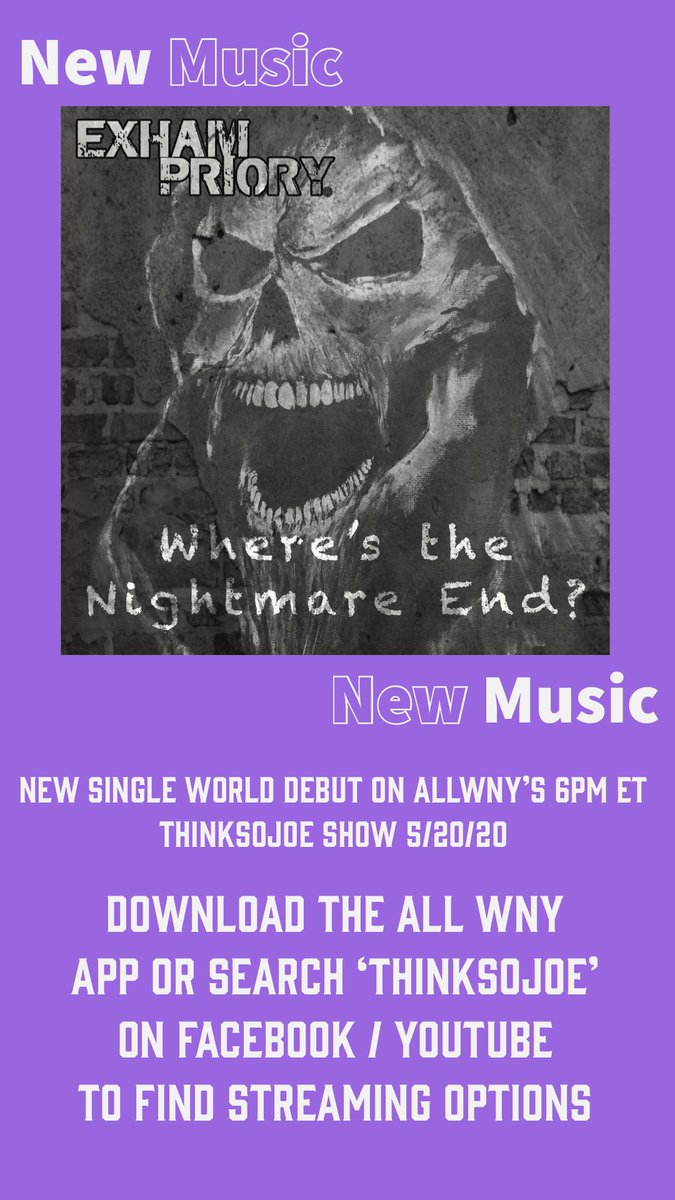 Exham_Priory's tweet image. 'Where's the Nightmare End?' debuts worldwide on All WNY'S ThinkSoJoe Show Wednesday May 20th 6pm ET!  @thinksojoe @allwnynews #newmusic #wednesday #allwny #thinksojoe #exhampriory #new #music #quarantine #livenf #buffalove