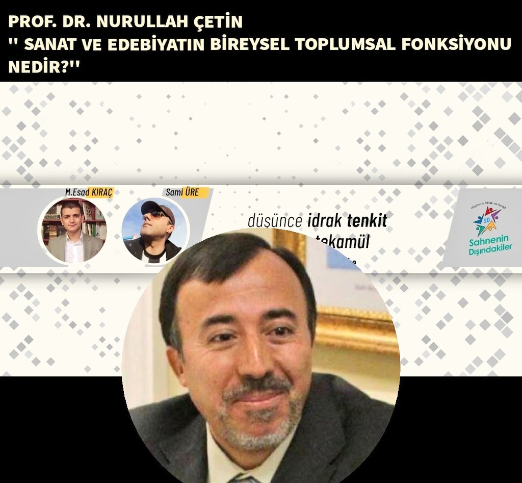 SNdakiler's tweet photo. En kısa zamanda youtube kanalımız 'Sahnenin Dışındakiler' de Sayın Prof. Dr. Nurullah Çetin hocamızın enfes söyleşisiyle sizlerle birlikteyiz. https://t.co/tjpHqvJQNp