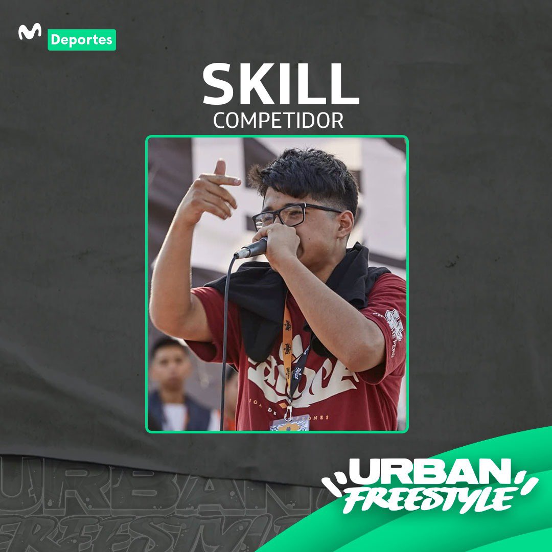 MovistarDeporPe's tweet photo. Tercer competidor confirmado! Skill estará este 23 y 24 de mayo en #UrbanFreestyle por Movistar Deportes.

Campeón de #SangreInca 2019 y tercer puesto de #BatallaDeLosGallos del 2019 en Perú🇵🇪 representará a la plaza de Rapstyle. No te pierdas más anuncios en  nuestras redes📲💻 https://t.co/mghSNV4h2h