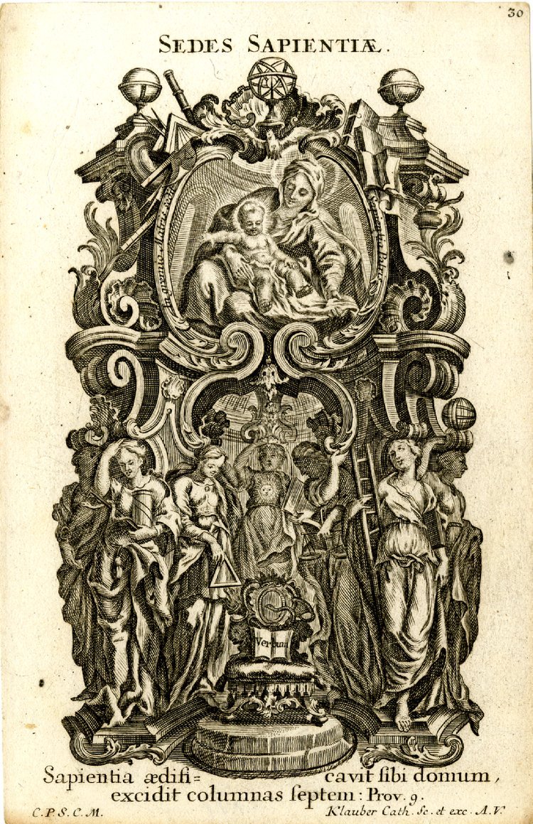 Sedes sapientiae, ora pro nobis.Seat of wisdom, pray for us.The Latin inscription reads:Sapientia aedificavit sibi domum: excidit columnas septem“Wisdom has built her house; she has set up her seven columns” (Proverbs 9:1)