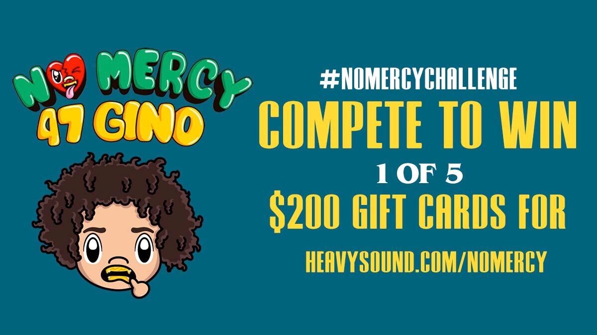 heavysoundlabs's tweet photo. @official47GiNO Drop'd his new single "No Mercy" and we have a special #NoMercyChallenge with prizes. Hit the link https://t.co/cOKWuvZf30 https://t.co/QDp0hg9uig