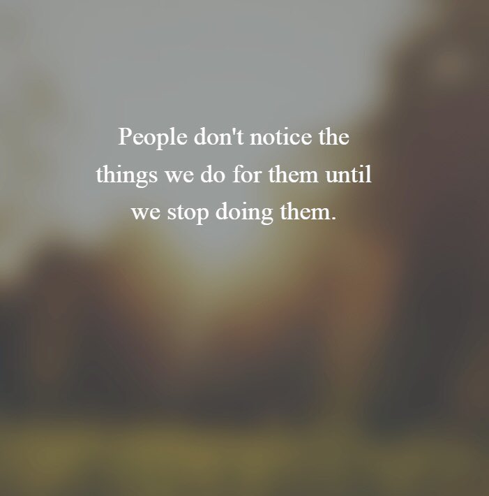 People don’t..