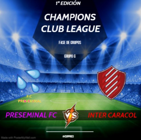 ¡ PARTIDO IMPORTANTISIMO EN EL GRUPO G !🔥

<a href="/FPreseminal/">FC Preseminal</a> VS Inter Caracol ¡MUCHA SUERTE A LOS 2!🏆⚽️