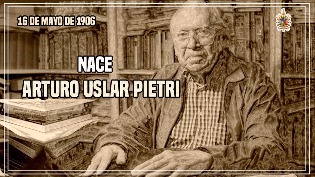 vladimirpadrino's tweet photo. Conmemoramos 114 años del natalicio de Arturo Uslar Pietri, quien siempre enfatizó que la Ciencia, “semilla” de la Independencia, debía ser también instrumento de desarrollo de la Patria. Eminentes obras como “Lanzas Coloradas” representan valiosos aportes a la cultura venezolana https://t.co/3wMR4k2MxW
