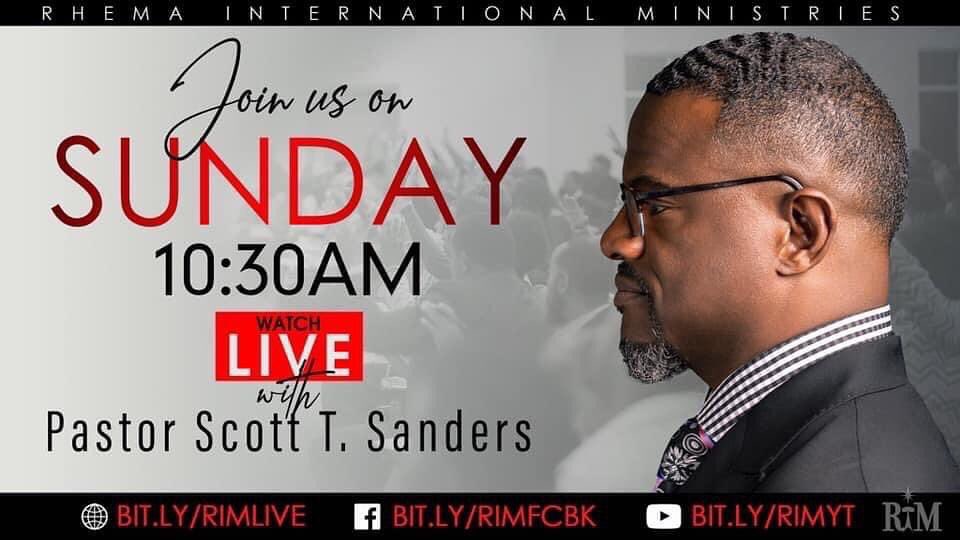 FreshRhema's tweet photo. Join us tomorrow morning at 10:30 am as Pastor Sanders ministers live. #RhemaNation #ScottSandersTV https://t.co/iwTTmP6FTN