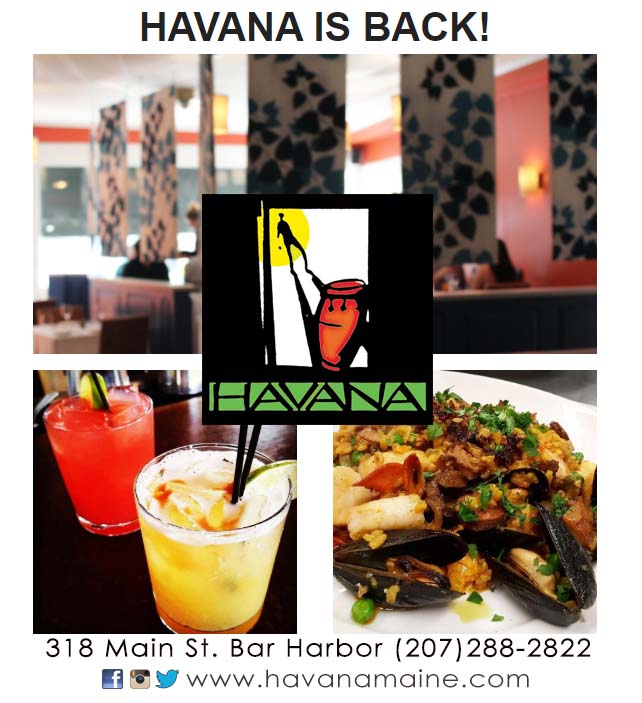 Re-Opening for the season! (Sort Of) Havana will re-open Friday May 22nd for curbside and take-out only. Something new for us. Open 6 days a week, closed on Mondays., for the first few weeks. Watch for updates has we continue to plan for 2020! havanamaine.com