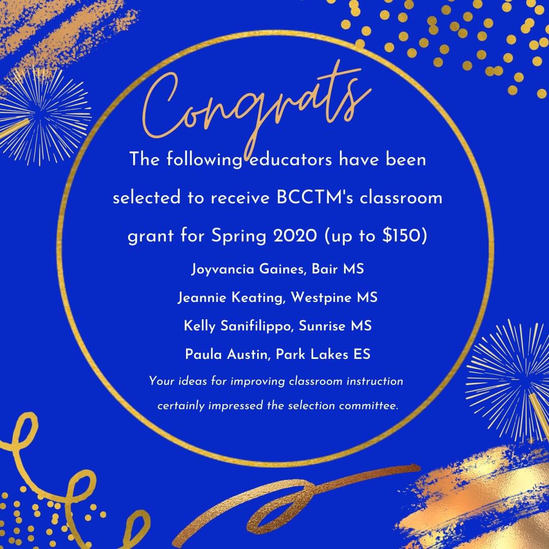 BCCTM1's tweet photo. We are so happy to announce our grant winners for Spring 2020. Please check your work e-mail account for details. #bcctm1 @browardschools @BrowardMath @BCPS_ElemMath @BCPScoaching @BCPSInnovates @reimagine_bcps @browardk12teach @BCPSEarlyLearn @BCPS_DIGDeeper @BrowardSTEM https://t.co/DbBY7bUZoo