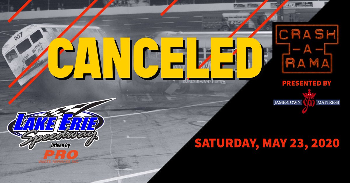 Lake Erie Speedway (@speedwayles) on Twitter photo Just a reminder...due to COVID-19 our May 23rd Crash-A-Rama event is canceled.
Any questions please contact the speedway at 814-725-3303 or email AJ Moore, General Manager at amoore@lakeeriespeedway.com Just a reminder...due to COVID-19 our May 23rd Crash-A-Rama event is canceled.
Any questions please contact the speedway at 814-725-3303 or email AJ Moore, General Manager at amoore@lakeeriespeedway.com