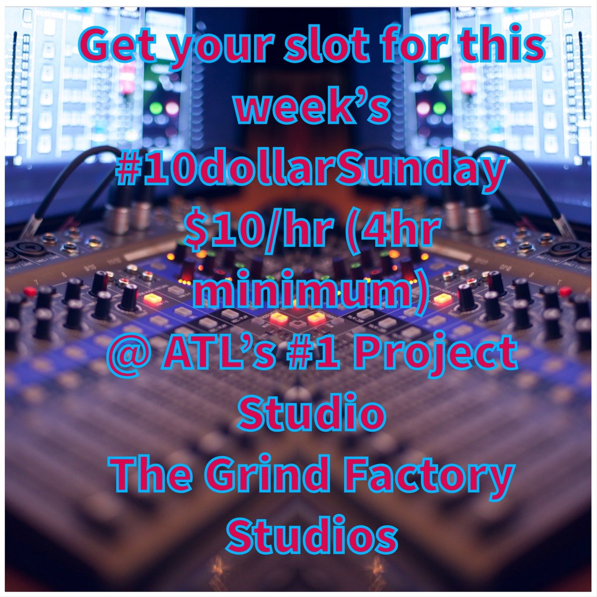 grindfactoryatl's tweet photo. πππ #issadeal Get your slot for this weekβs #10dollarsunday $10/hr (4hr minimum) @ ATLβs #1 project studio π£π£π£π₯ #GrindFactoryATL https://t.co/xDdyG1lRyC #projectstudio #sundayspecial #atl #studio #deal #special #booth #board #beats https://t.co/1c3mRnWc2v