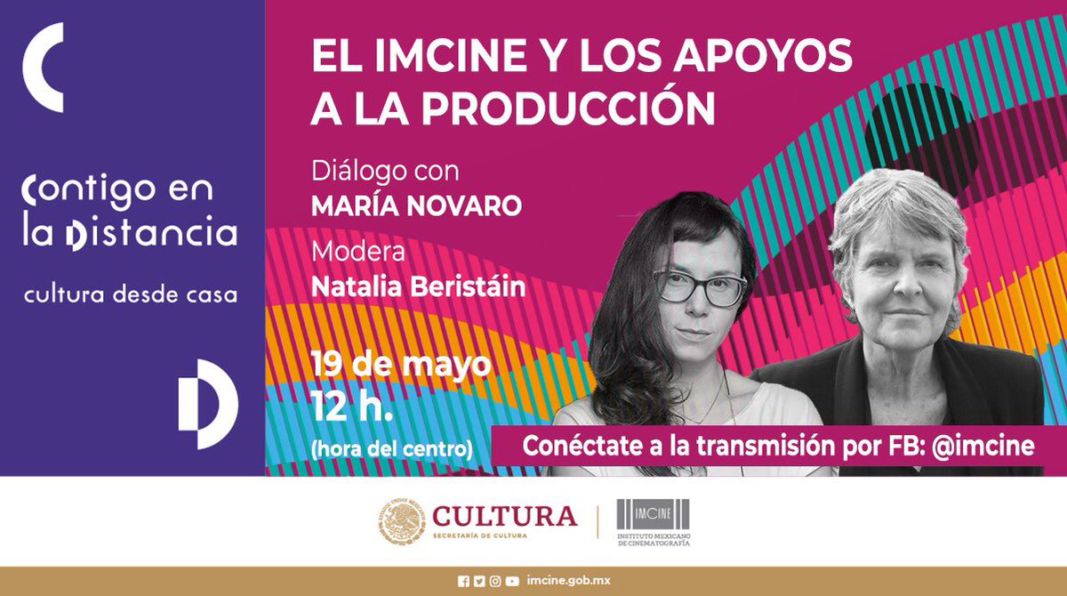 imcine's tweet photo. 👀 Únete este martes 19 de mayo al diálogo “El IMCINE y los apoyos a la producción”. Hablaremos de la continuidad de los estímulos y del fideicomiso único, con @maria_novaro. Modera @natsberistain. 🎬 https://t.co/bJ3Z83MD4z