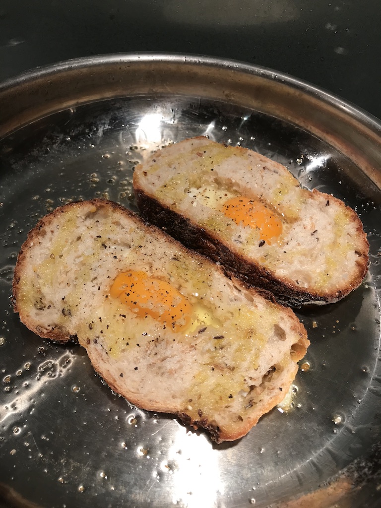 'Toad in the Hole'Sourdough with a hole cut out, fried egg, cooked in EVOO, sea salt / pepper