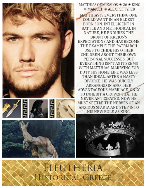 EleutheriaRPG's tweet photo. https://t.co/Ecy2PkYrWR

Bred for duty and honor in Sparta, Matthias was always expected to achieve glory. Crowned the new king of Sparta, will he live up to the task? New want ad, calling all roleplayers!

#wantad #faceclaim #alexpettyfer #eleutheria #rp #rpg #writingcommmunity https://t.co/gDotkTgTqO