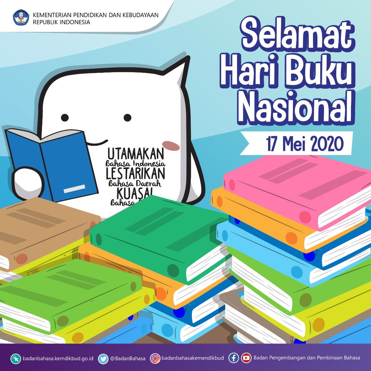 Selamat memperingati Hari Buku Nasional pada 17 Mei 2020, #SahabatBahasa dan #SahabatDikbud. Mari isi kegiatan selama #DiRumahSaja dengan banyak membaca buku. 

#HariBukuNasional
#DiRumahSaja
#BersamaHadapiKorona