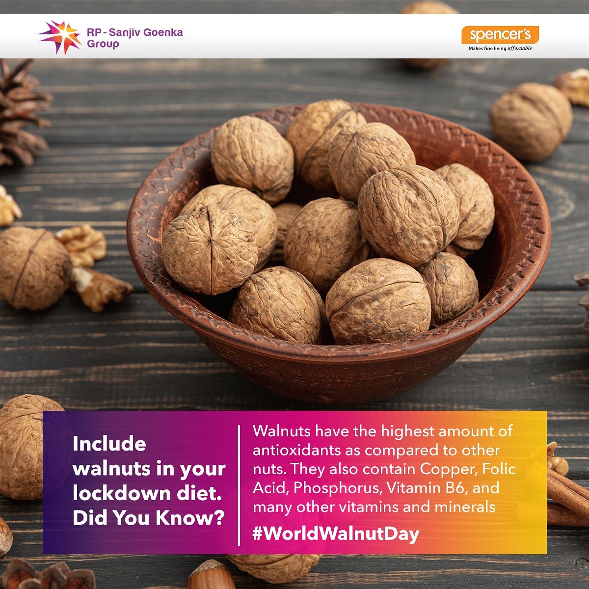 @Spencers_Retail - part of the RPSG family stocks walnuts and a whole variety of nuts and seeds. To include walnut in your lockdown diet, visit a Spencer’s outlet near you. 
#StayHealthy #StaySafe #WorldWalnutDay
#RPSGSpencers #GrowingLegacies