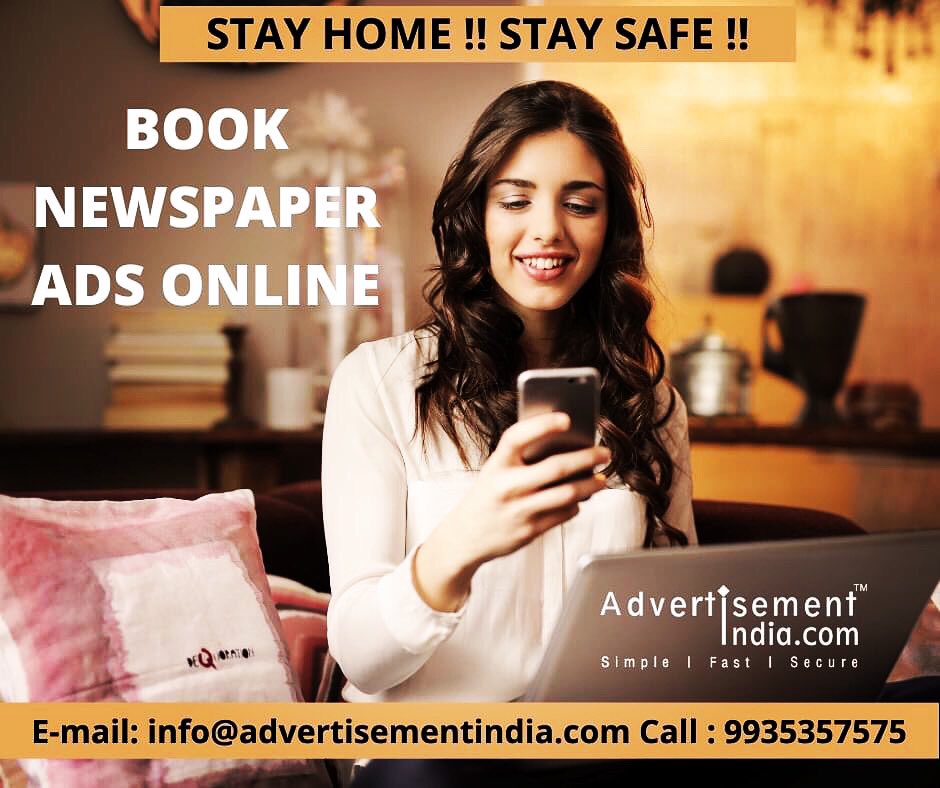 AdvertiseIndia's tweet photo. #StayHome #StaySafe Now you can book an advertisement online for any city and in any Newspaper of India. Grow your business with us. Visit https://t.co/eBpWywRiI3 Call 9336614447, 9935357575
#bookyourads #adsonline #classifieds #newspaperadvertising #outdooradvertising #cinemaad https://t.co/TJL4eUxP8X