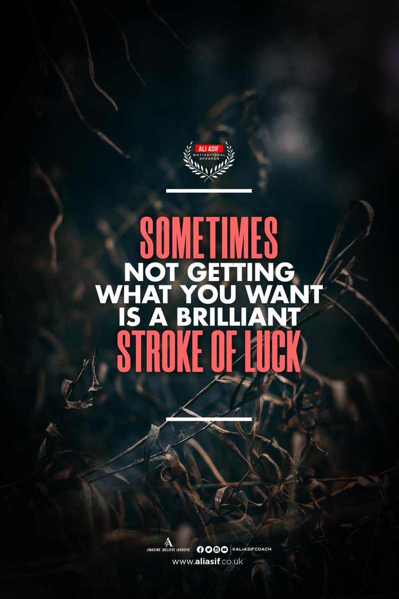 aliasifcoach's tweet photo. Sometimes not getting what you want is a brilliant stroke of luck.
#SundayMotivation
#sundayvibes
 #SundayMorning
#ThinkBIGSundayWithMarsha https://t.co/ur2qevwcQN