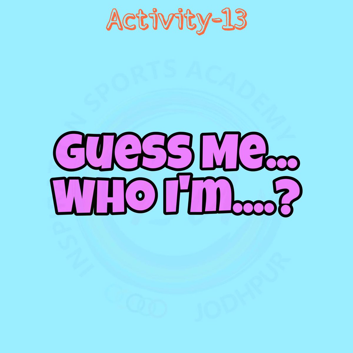isajodhpur's tweet photo. #ISA
#Acitivty:13
#Guess me...who I'm
#Sundayrelaxationgames
#StayFitWithISA
@narendramodi @akshaykumar @Tejraj002 @AshokChandnaINC @ashokgehlot51 @mkjhabak @MohammdJakir @mister_whistler @Narendrabhadrec @singh_priyadeep @PMOIndia @Pratap_Yash @Ra_THORe @RajHandballAsso https://t.co/wgckOnp85W