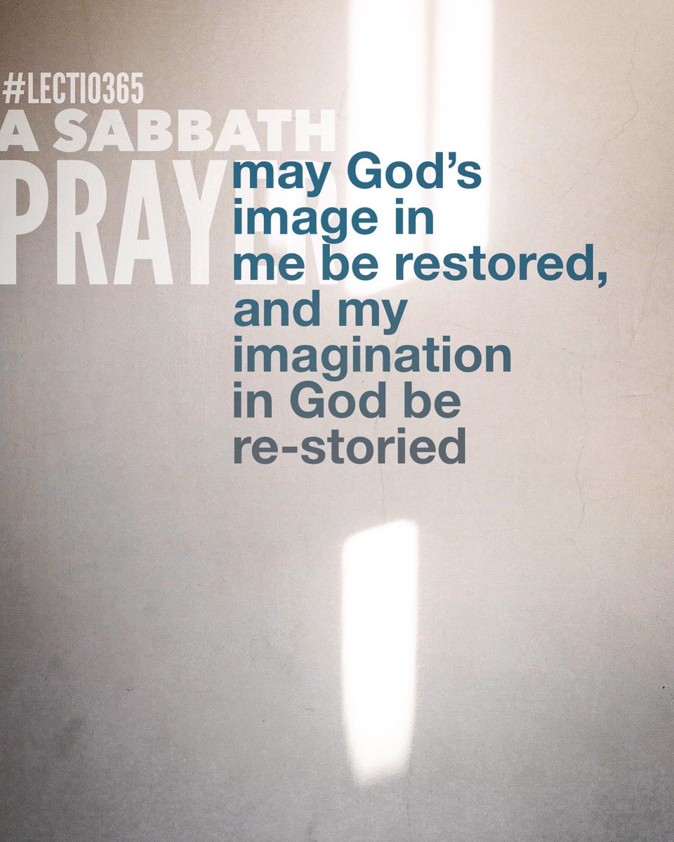 PeteGreig's tweet photo. Funny thing #liturgy. First we pray it. Gradually it pray us. This simple sabbath prayer from #lectio365 takes me by surprise every week, going deeper, meaning more https://t.co/j50xEyWswH
