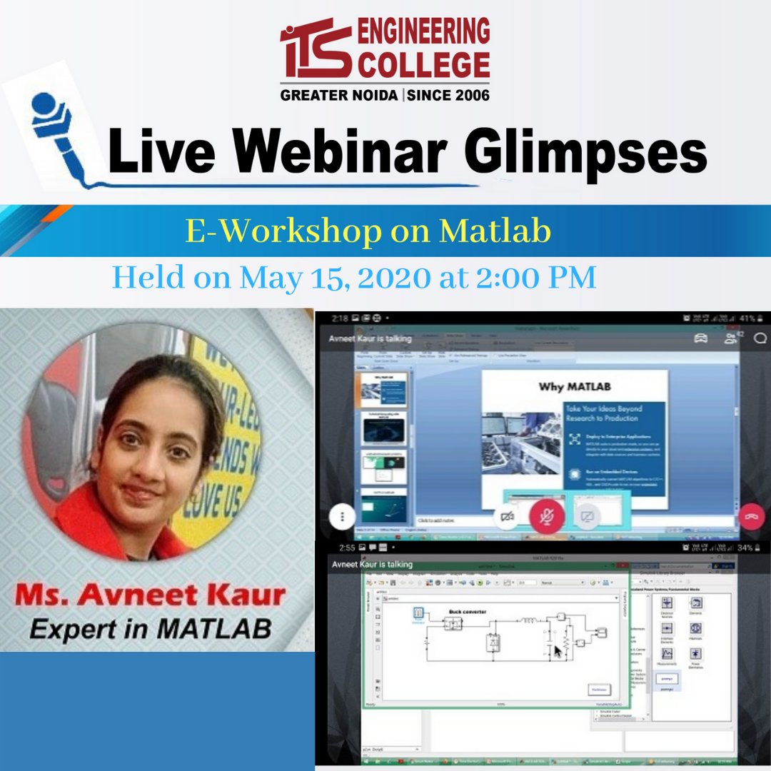 ITSEngggn's tweet image. Glimpses of "International E- Workshop on MATLAB” Organized by Department of Electronics and Communication Engineering, ITS Engineering College, on May 15, 2020.
#technology #webinar #Mathwork #eworkshop #workshop #techinaltraining #matlab #plcscada