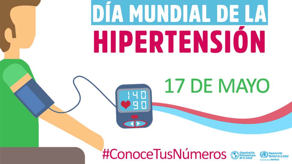 17 mayo: Día Mundial de la Hipertensión Arterial #ConoceTusNúmeros 130 con 90 uff