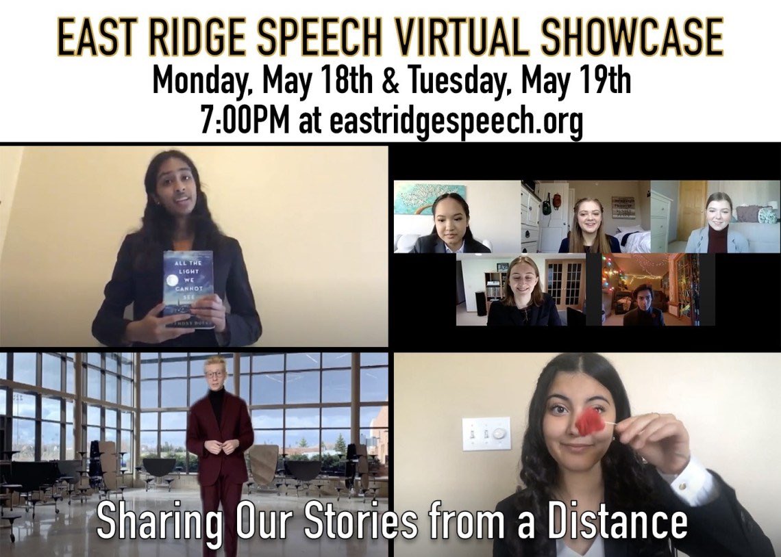 Join us starting tomorrow for a LIVE Virtual Speech Showcase! We will be sharing highlights from all 14 speech categories. All supporters of East Ridge Speech are encouraged to join us!

The easiest way to tune in will be to visit the home page of eastridgespeech.org at 7PM!