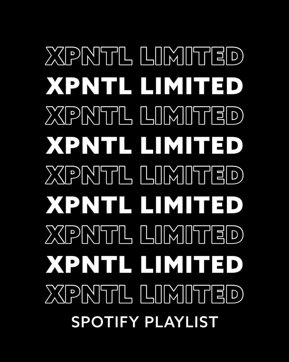 XPNTLLimited's tweet photo. Follow the XPNTL Limited spotify playlist #xpntl https://t.co/1Ld54MQQpX