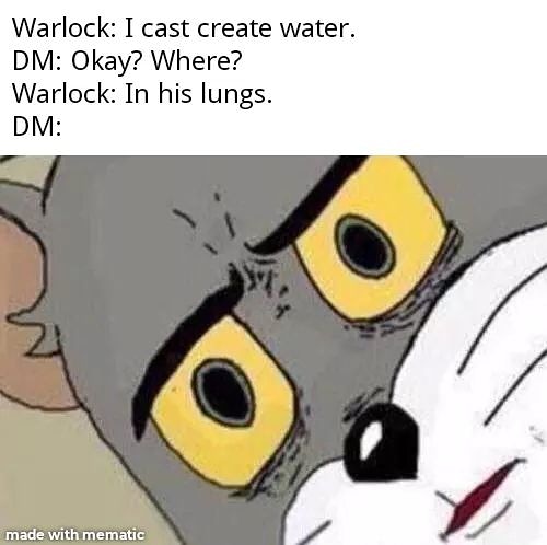 SweetTeaAndDND's tweet photo. Um, o...ok. #dmproblems #warlock #createwater #scary #dungeonsanddragons #dnd #dnd5e #5e #dndpodcast #podcast #sweetteaanddnd #tabletoproleplayinggame #ttrpg #tabletopgame #ttg #roleplaygames #rpg #dndmeme https://t.co/X1VLpLziGp