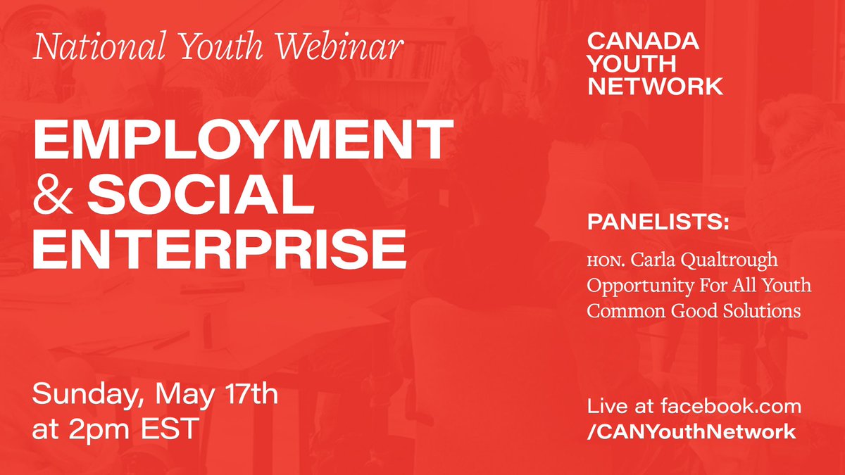 It's almost time! Join us today at 2pm EST for the National Youth Webinar featuring panelists <a href="/CQualtro/">Carla Qualtrough</a>, <a href="/forallyouth/">Opportunity For All Youth</a>, and @Commongood4all discussing youth employment and social entrepreneurship during COVID-19. Come ready with questions to ask during our live Q&amp;A session!